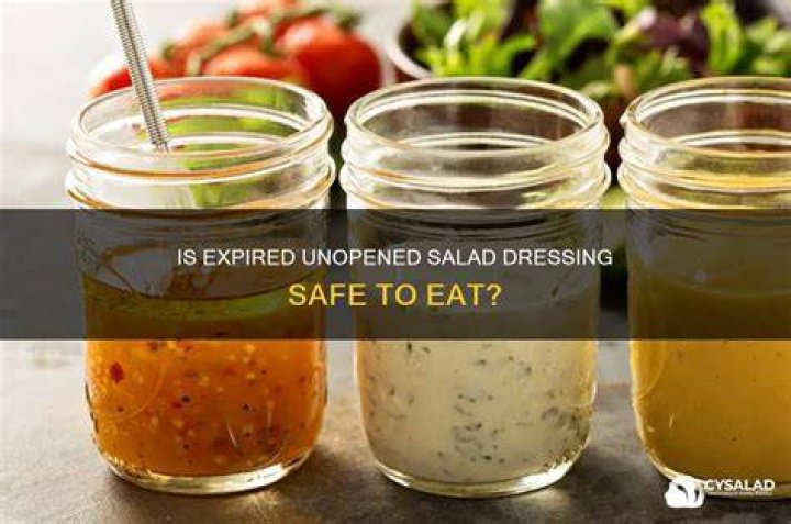 Can I use expired unopened salad dressing?