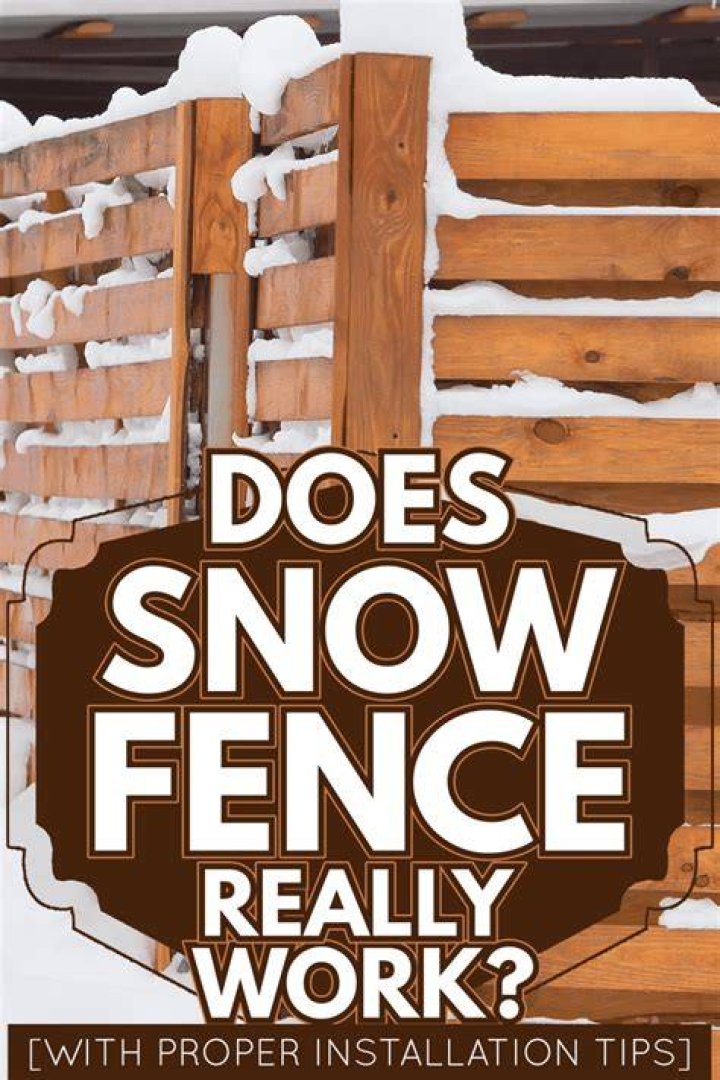 Does a snow fence really work?