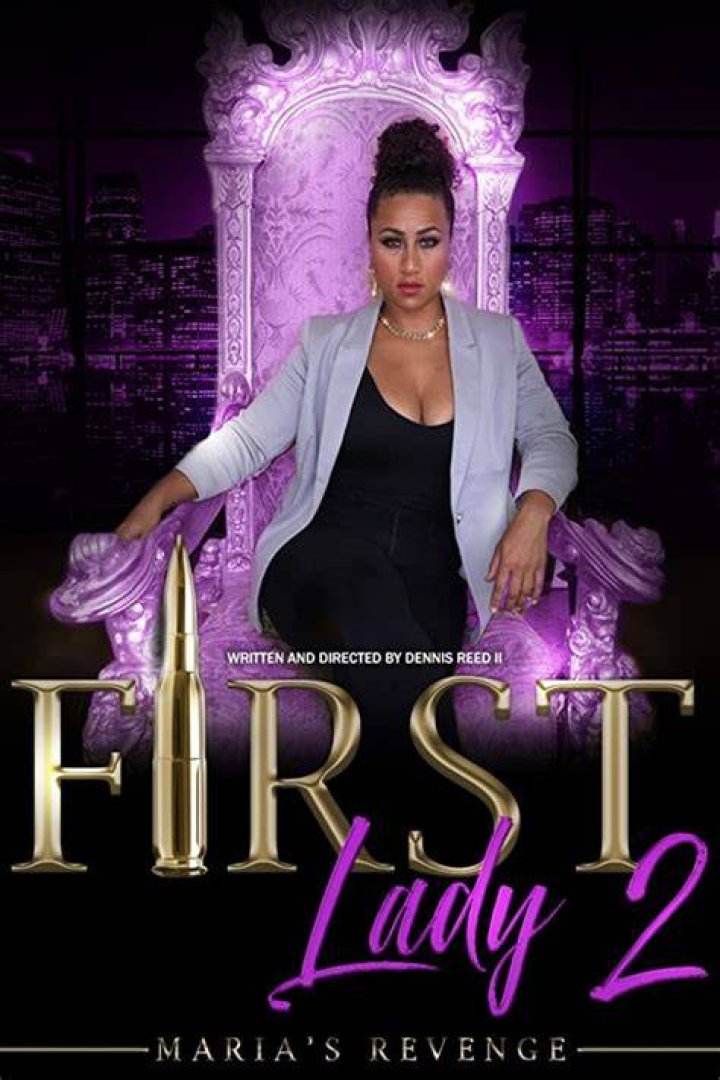 First Lady II Maria's Revenge (2019) by Dennis L. Reed II