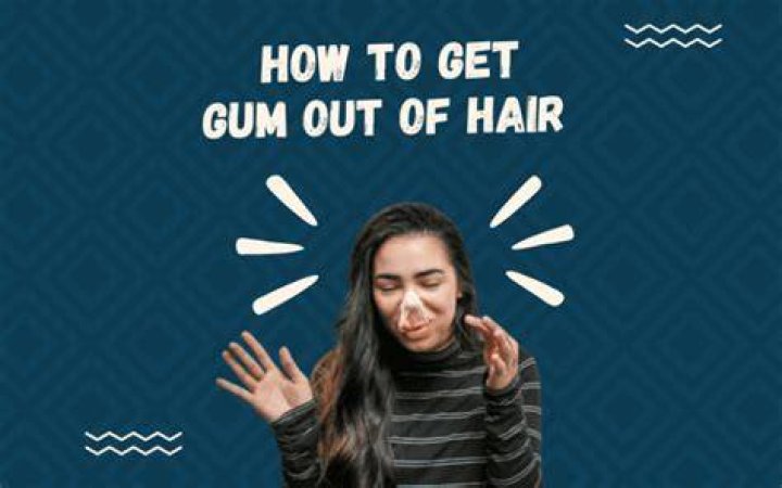 Hoe Haal Je Kauwgom Uit Je Haar?