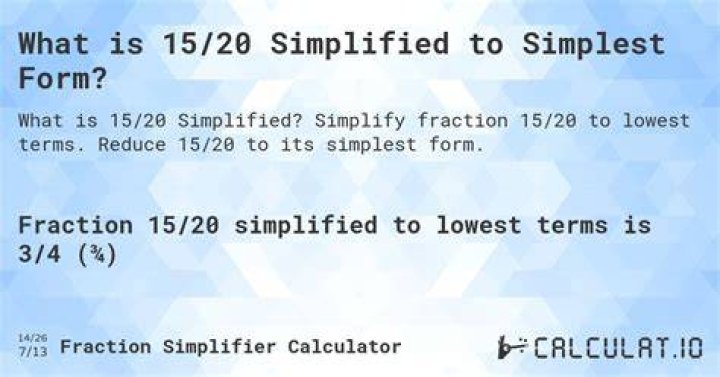 How do you simplify 15 20 as a fraction?