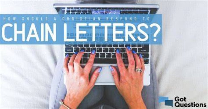 How should a Christian respond to chain letters?