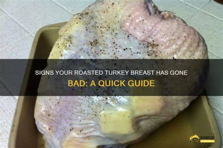 How To Tell If Turkey Breast Is Bad?