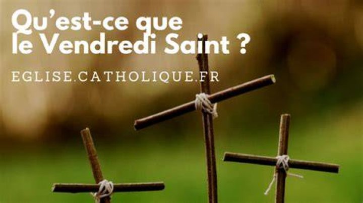 Qu’est-ce que le vendredi saint ?