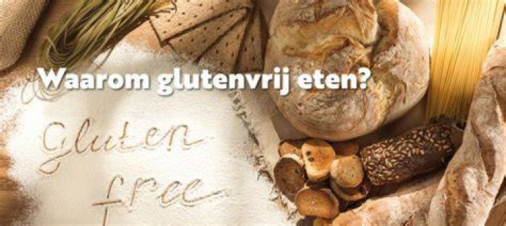 Waarom Gluten Vrij?