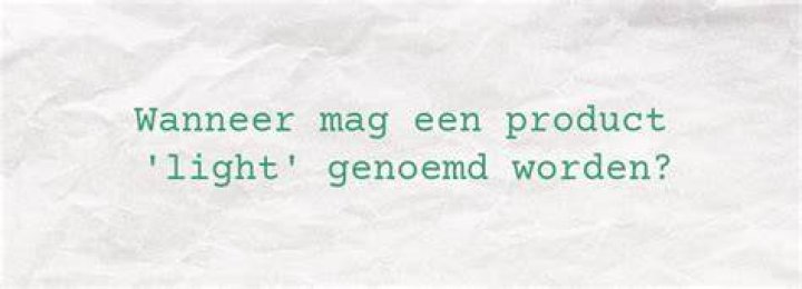 Wanneer Is Een Product Light?