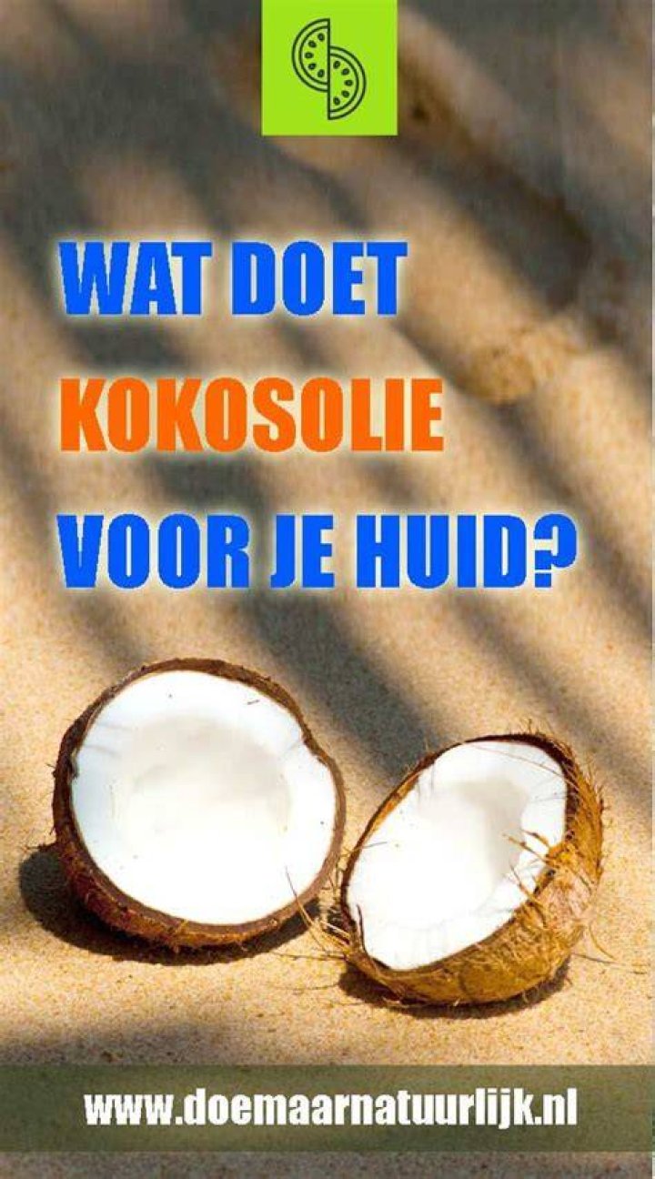 Wat Doet Kokosolie Met Je Huid?