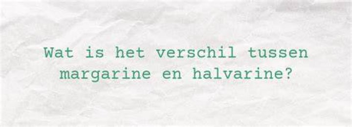 Wat Is Verschil Tussen Margarine En Halvarine?