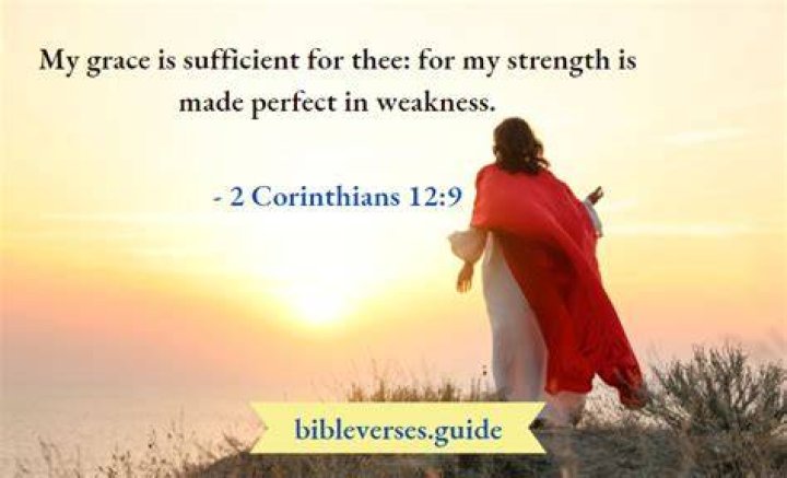 What does it mean that God’s grace is sufficient (2 Corinthians 12:9)?