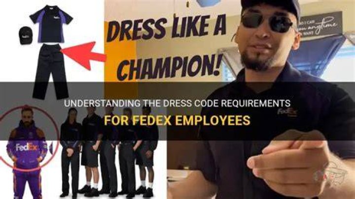 What is the dress code at FedEx?