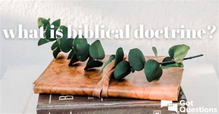 When can a doctrine be considered truly biblical?