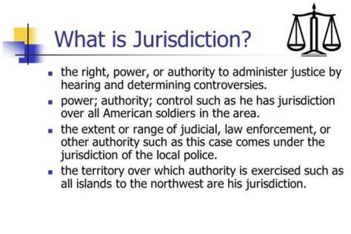 Which best defines the term jurisdiction Brainly?