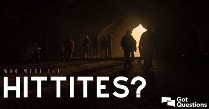 Who were the Hittites? | GotQuestions.org