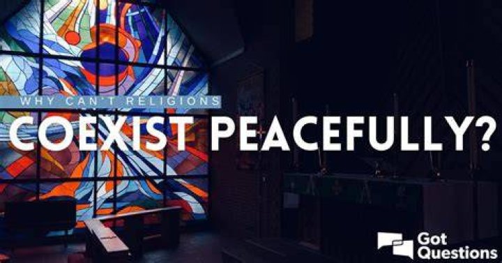 Why can’t religions coexist peacefully?